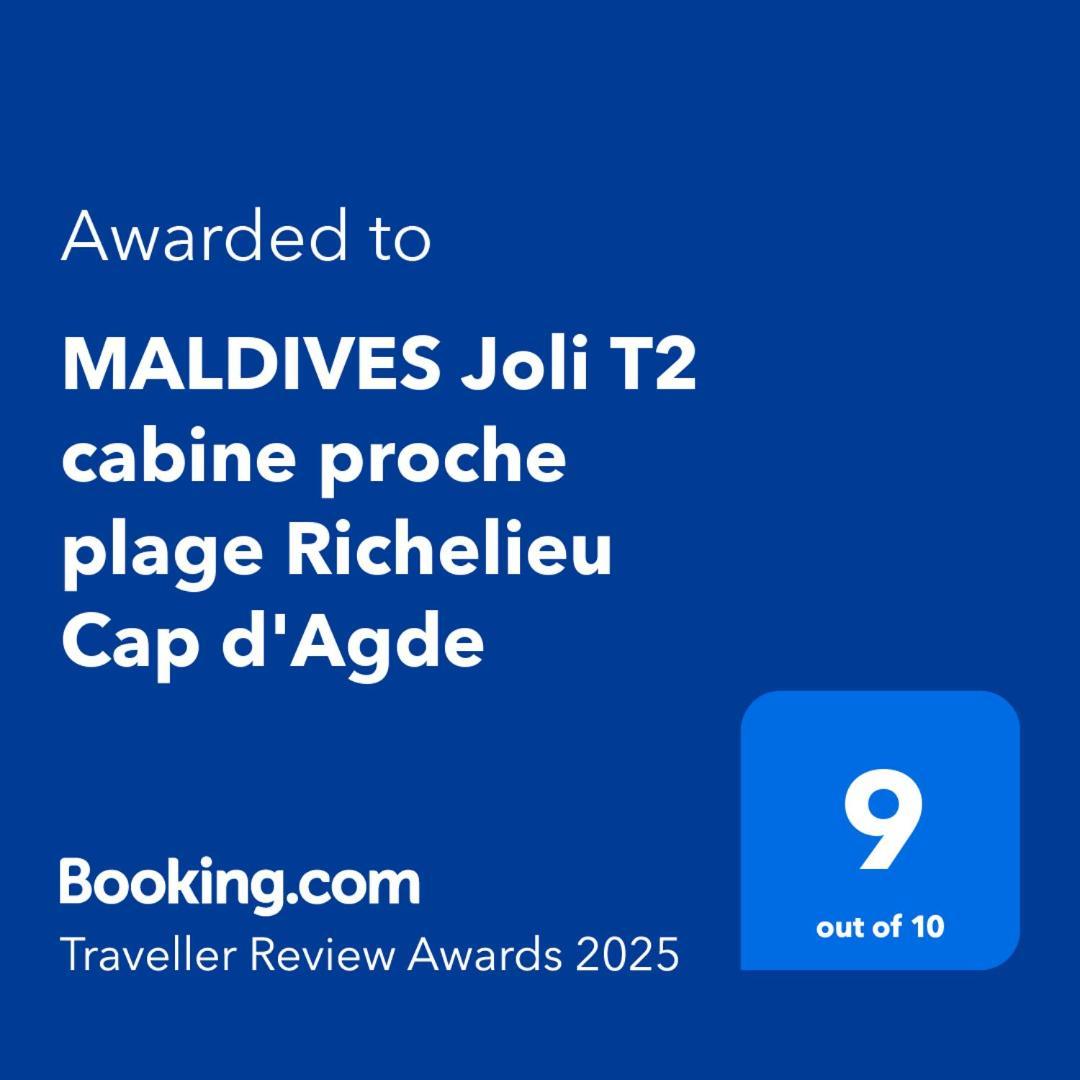 Maldives Joli T2 Cabine Proche Plage Richelieu Cap D'Agde Extérieur photo